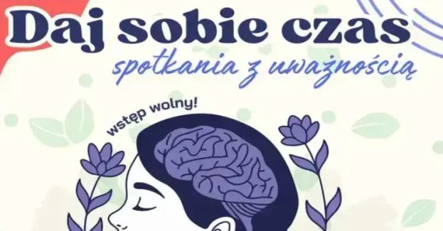 Od 12 października w kawiarni Zagłębiowskiej Mediateki w Sosnowcu będą odbywać się warsztaty mindfulness dla osób dorosłych. Spotkania rozpoczną się o godz. 18.00, a udział w nich będzie bezpłatny i nie wymaga wcześniejszych zapisów.
